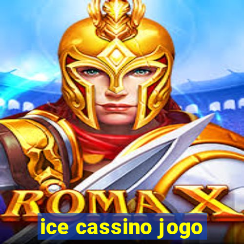 ice cassino jogo